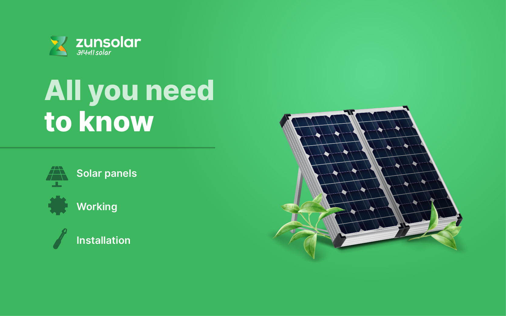 Solar panels, types and it's Working All you need to know ZunSolar